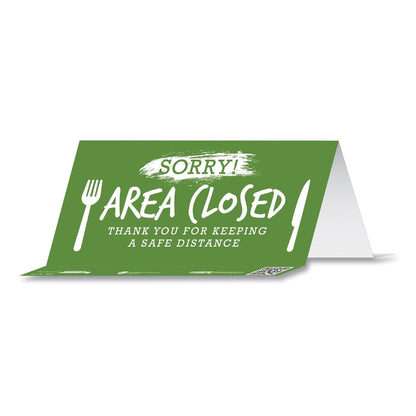 Tabbies BeSafe Messaging Table Top Tent Card, 8 x 3.87, Sorry! Area Closed Thank You For Keeping A Safe Distance, Green, 100/Carton