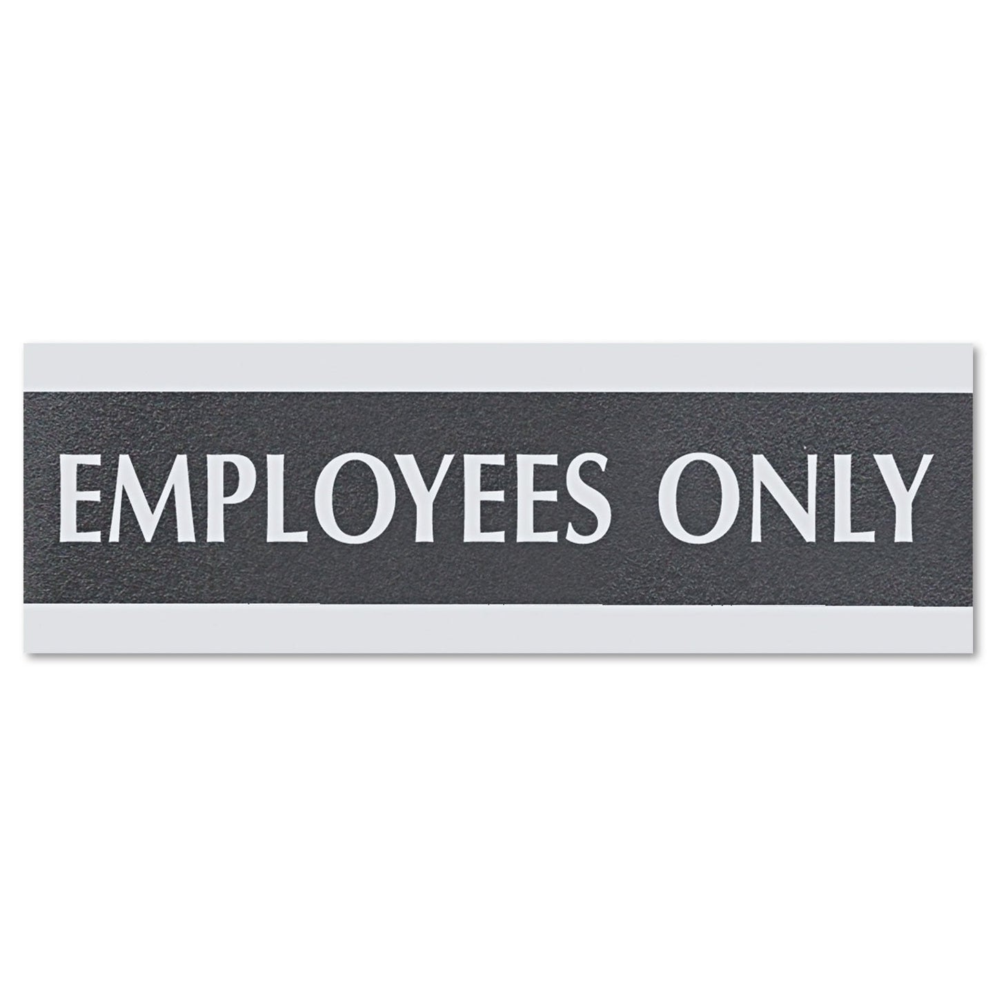 Headline Century Series Office Sign, EMPLOYEES ONLY, 9 x 3, Black/Silver