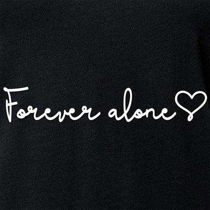 Forever Alone Tapered V-Neck Tee Shirt